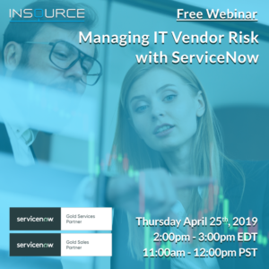 FREE Webinar - Managing IT Vendor Risk with ServiceNow