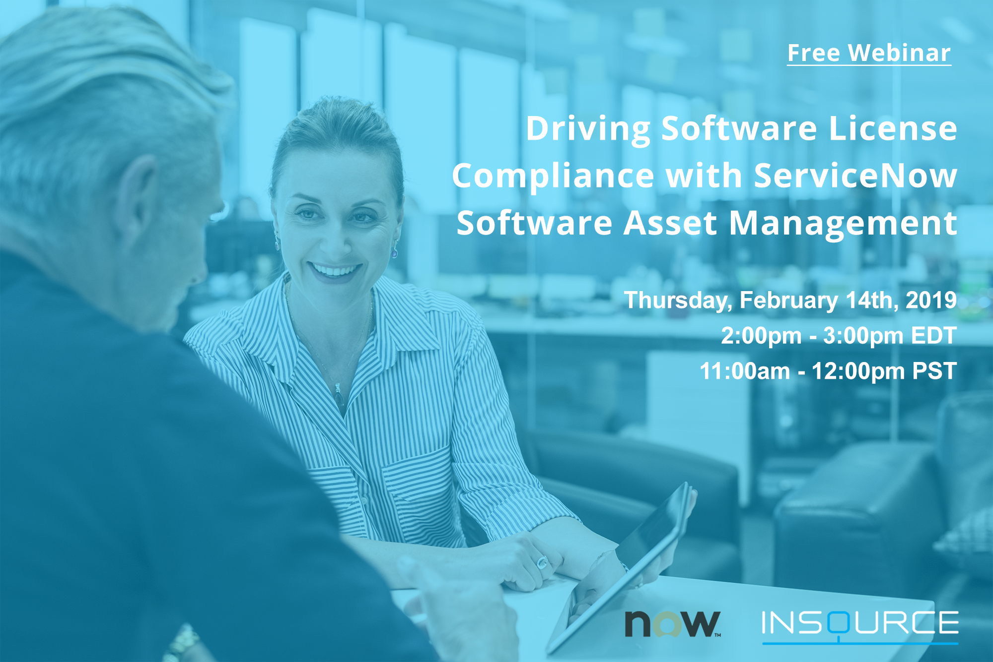 Driving Software License Compliance With ServiceNow Software Asset Management- ServiceNow Webinar- InSource