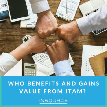 Who Benefits and Gains Value from ITAM_